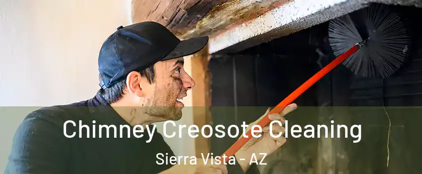  Chimney Creosote Cleaning Sierra Vista - AZ