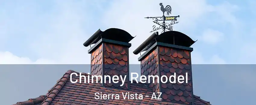  Chimney Remodel Sierra Vista - AZ