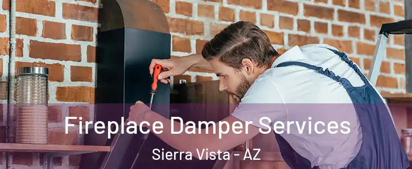  Fireplace Damper Services Sierra Vista - AZ
