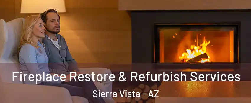  Fireplace Restore & Refurbish Services Sierra Vista - AZ