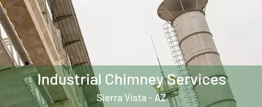  Industrial Chimney Services Sierra Vista - AZ