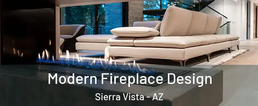  Modern Fireplace Design Sierra Vista - AZ