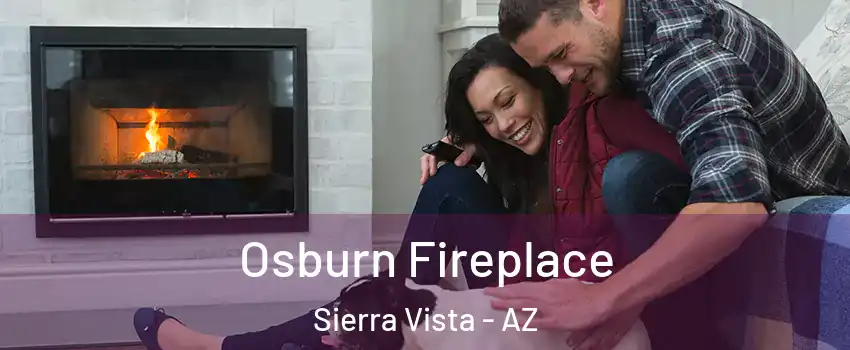  Osburn Fireplace Sierra Vista - AZ